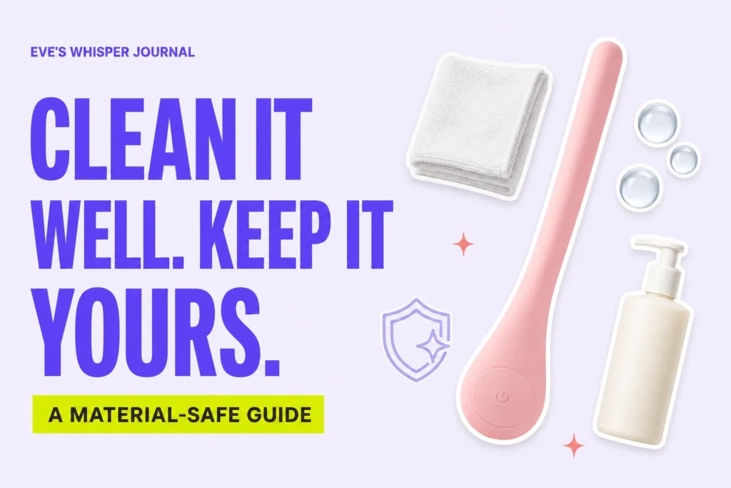 Pink personal massager with water droplets, microfiber cloth and mild cleanser for a material-safe cleaning guide.