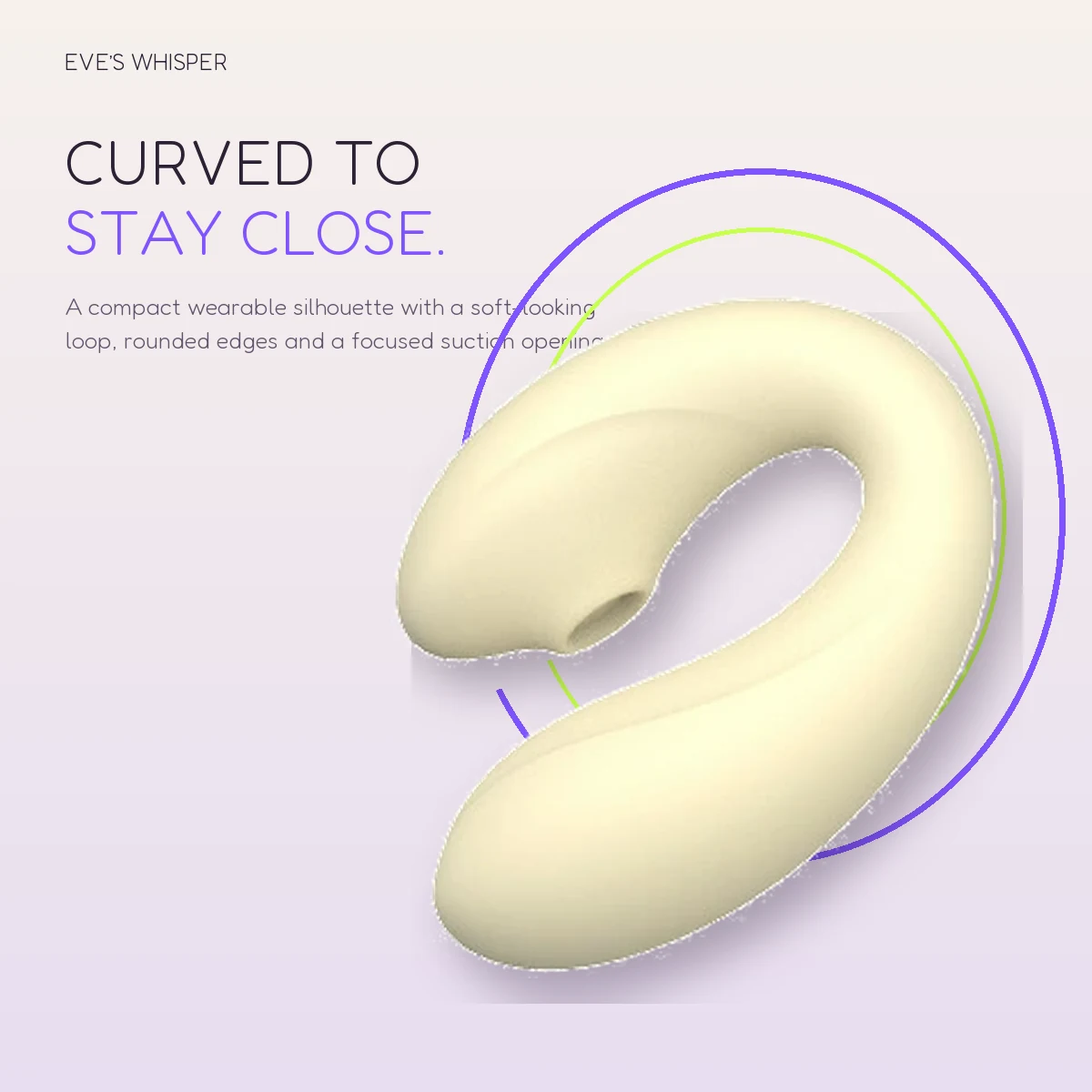 Close view of the Halo Kiss compact loop and focused suction opening